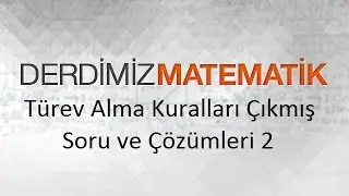 Türev Alma Kuralları Soru ve Çözümleri 2