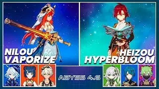 C0 Nilou Vaporize & C0 Heizou Hyperbloom - Spiral Abyss 4.6 | Floor 12 9 Stars - Genshin Impact