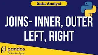 Python Data Analysis Tutorial 13: Inner Outer Left Right Join in Pandas | Data Analyst