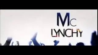 Mc Lynchy - First Ever Rap