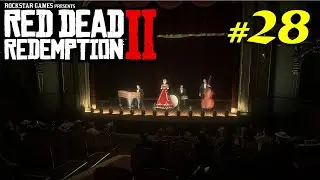 Технологии будущего и поход в театр | Прохождение | Red Dead Redemption 2 | 2025