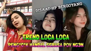 TREND LOCA LOCA TIKTOK - SAATNYA NGEHALU - POV : NG3N