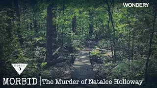 The Murder of Natalee Holloway | Morbid | Podcast