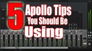 5 UAD Apollo Console Tips You Should be Using!