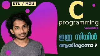 Learn C programming in Malayalam | Variables and Formatting  |മലയാളത്തിൽ C പ്രോഗ്രാമിങ്ങ് പഠിക്കൂ