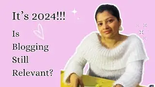 Is Blogging Still Relevant? Blogging Career in 2024