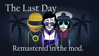 The Last Day: The Remastered Track/Mix