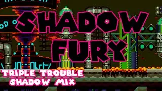 Shadow's Fury Friday Night Funkin'/ Triple Trouble Shadow The hedgehog Mix (+FLP)
