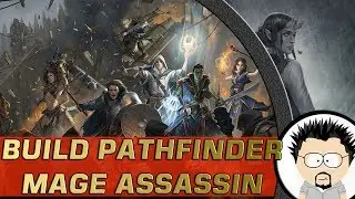 FR Pathfinder Kingmaker Mage  Assassin