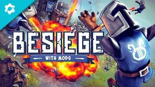 Besiege now with community made machines and items support on Xbox & PC — mod.io