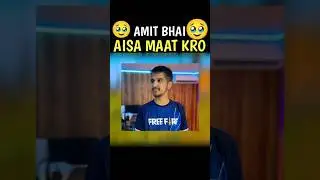 Amit bhai Ne Aisa knu kiya subscriber ko🤬 di gali #viral #freefire #shorts