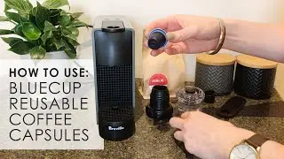 Reusable Pods For Nespresso | Using Bluecup Coffee Capsules
