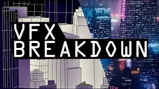 VFX Breakdown | Cyberpunk NYC