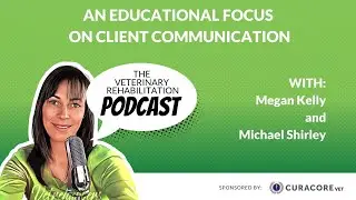 An Educational Focus on Client Communication with Michael Shirley