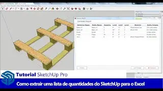 Como extrair uma lista de quantidades do SketchUp para o Excel