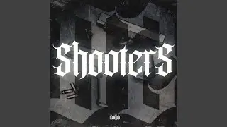 SHOOTERS
