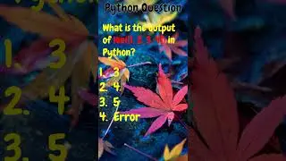 Python Question ||(Part-5)||  #python #question #learn #learning #answer #try #viral #shorts #fun