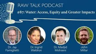 #87: Water: Access, Equity and Greater Impacts