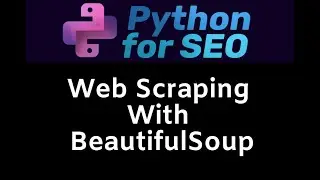How To Web Scrape In Python With BeautifulSoup