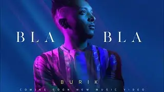 Burik - Bla Bla Lyrics Video 2021 || HABESHAN YOU