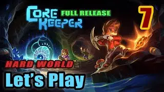 Core Keeper - Hard World - Legendary Sword - Igneous - Full Gameplay (Version 1.0) [#7]