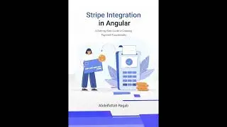 Stripe Integration in Angular: A Step-by-Step Guide to Creating Payment Functionality