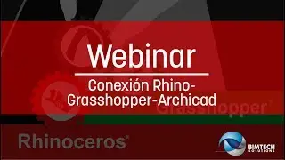 Webinar Conexión Rhino-Grasshopper-Archicad | Saca el mayor provecho de ARCHICAD 21