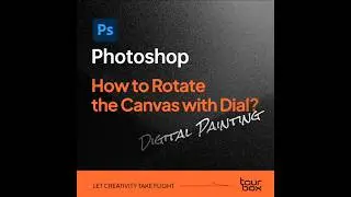 💡How to Rotate the Canvas with Dial in 