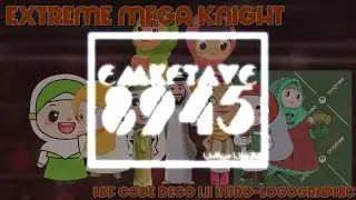 Extreme Mega Knight | HFF Code Deco I.II I-LC | Extremenhanced + Dark Mode | IX.I.MMXXIV