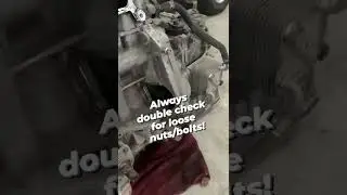 Always double check for loose nuts/bolts! 