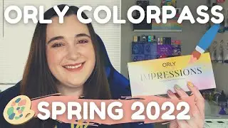 Orly Colorpass Spring 2022 Impressions | Swatch + Review