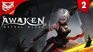 В ПОИСКАХ КЛЮЧА ➤ Awaken - Astral Blade ➤ Прохождение #2