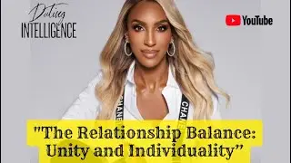 The Relationship Balance: Unity and Individuality” feat. Annemarie Wiley