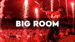 BIG ROOM 2025 Mix - Best bigroom & EDM Drops