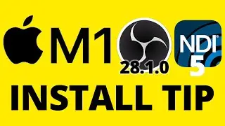Apple Mac Mini M1 - OBS 28.1.0 & NDI 5 Installation Tip