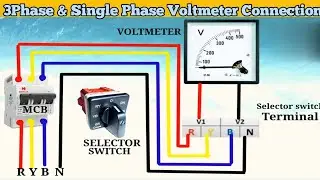 Voltmeter Connection with selector switch! Single Phase & 3Phase Voltmeter Connection