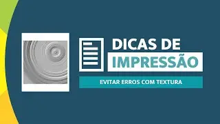 Evitando Erro de Impressão com Texturas