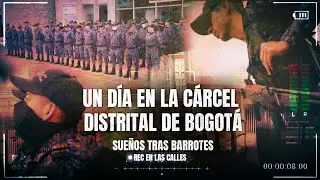Un día en la cárcel distrital de Bogotá