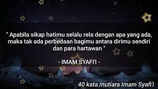 40 Kata Mutiara IMAM SYAFI'I