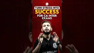 Turn Stress into Success for CA Inter Exam #Shorts #CA #CAPreparation