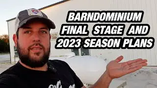 BIGBOOST 2023 PLANS AND END OF THE YEAR BARNDOMINIUM UPDATE!