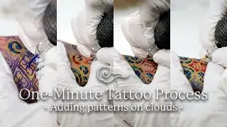 Adding patterns on clouds / One-Minute Tattoo Process - PittaKKM