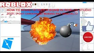 HOW TO MAKE A BOMB IN ROBLOX STUDIO 2021 (CHRISTMAS + BOXING DAY SPECIAL!!)