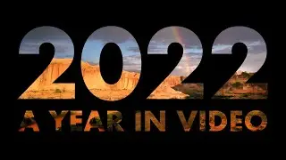 2022 | A Year in Video