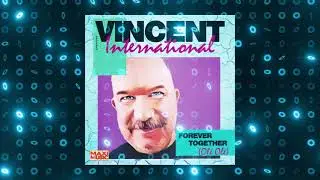 ▶️ Vincent International - Forever Together (Olé Olé) 🎹