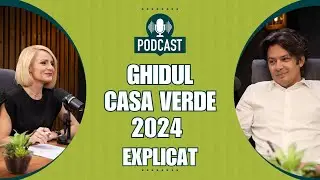 Casa Verde 2024 - Ghidul publicat spre consultare, explicat.  (EP3) - Energie de la Soare Podcast