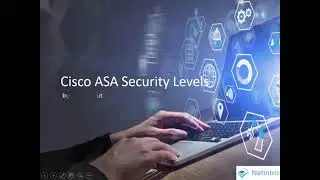 Basics of the ASA Firewall | 3.Cisco ASA Security Levels