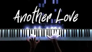Tom Odell - Another Love (Piano Cover)