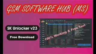 SK Unlocker v23 || Free Download || 100% Working & Free Tool
