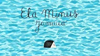 ela minus - jamaica